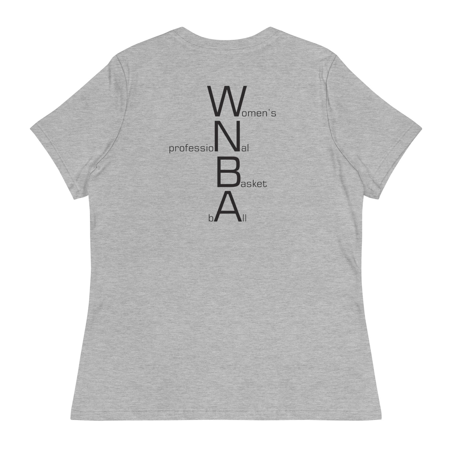 NoMan Plays in this league (WNBA) Tee