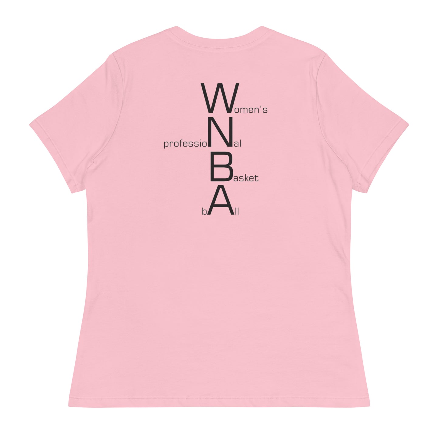 NoMan Plays in this league (WNBA) Tee