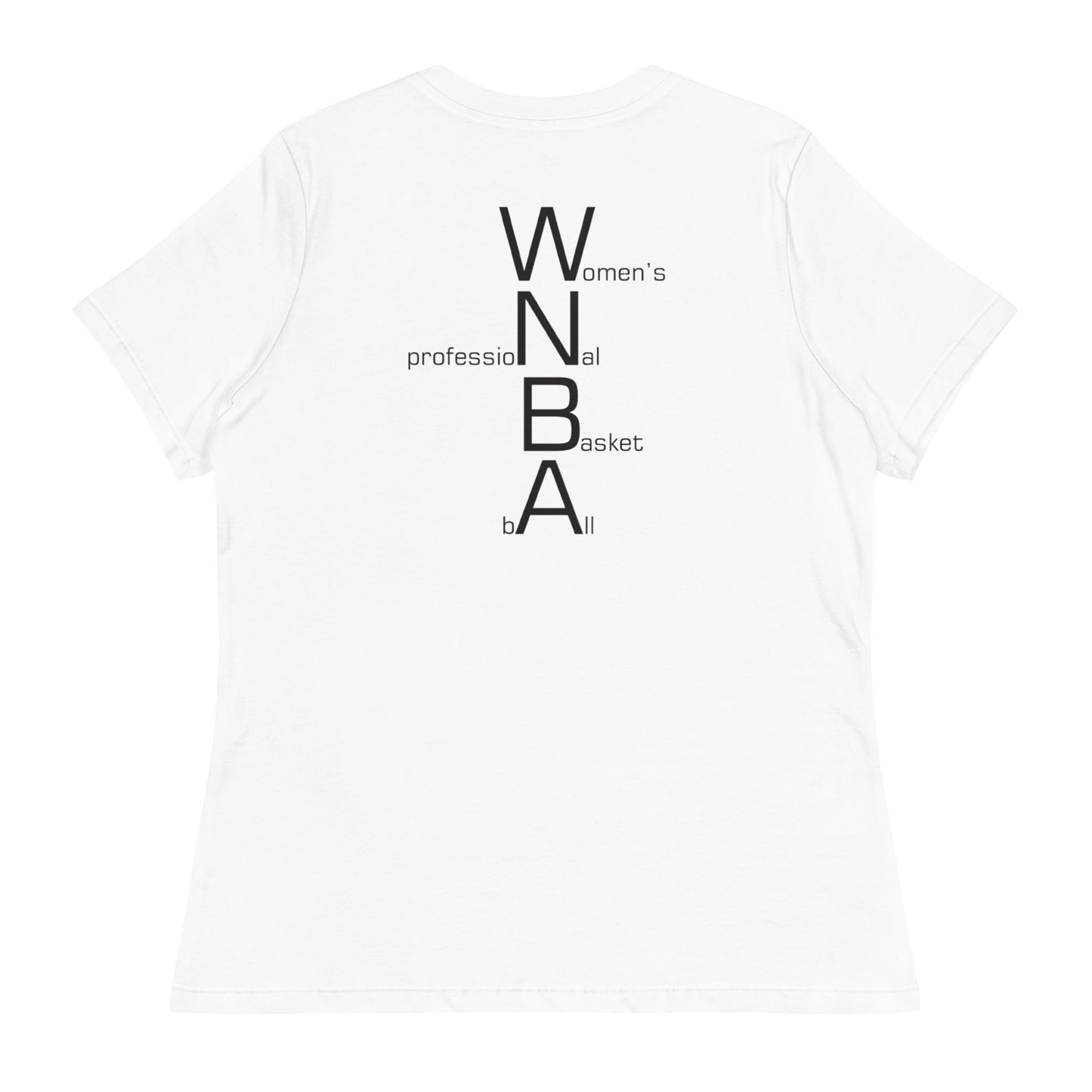 NoMan Plays in this league (WNBA) Tee