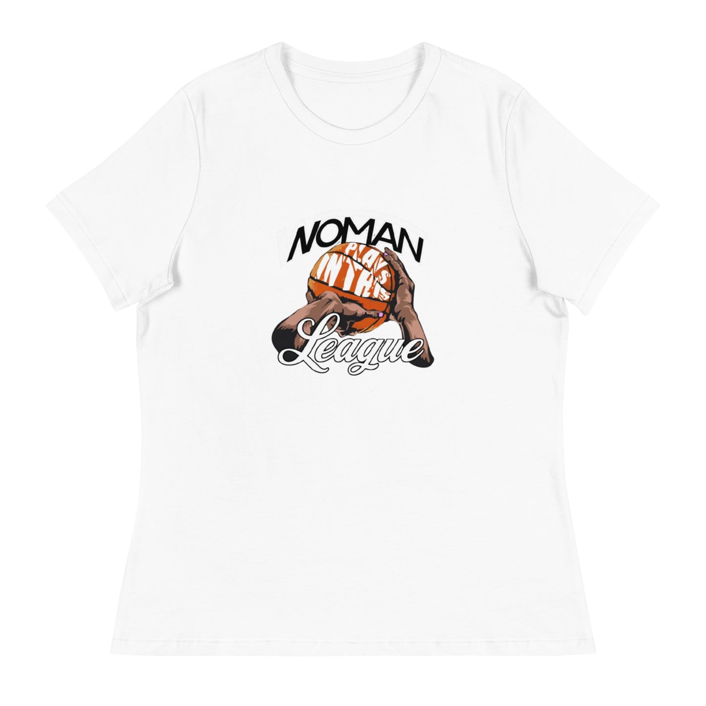 NoMan Plays in this league (WNBA) Tee